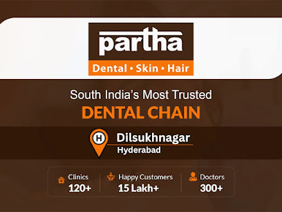 Partha Dental Clinic - Dilsukhnagar | దంత వైద్యశాల | Invisalign Provider | Best Dental Clinic in Hyderabad