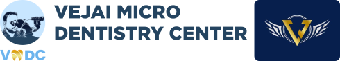 vejai Micro Dentistry Center
