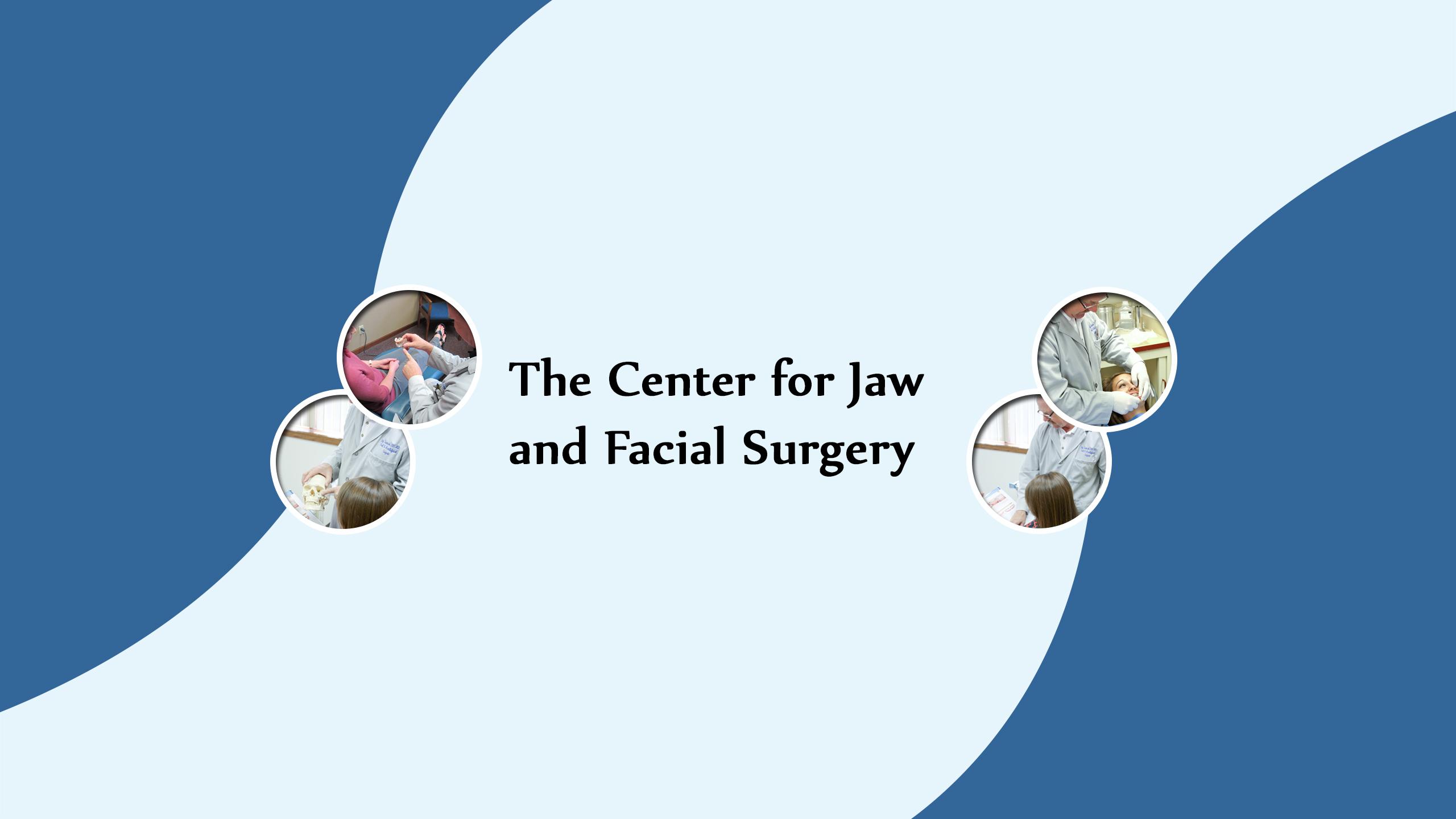 The Center For Jaw and Facial Surgery, P.C.