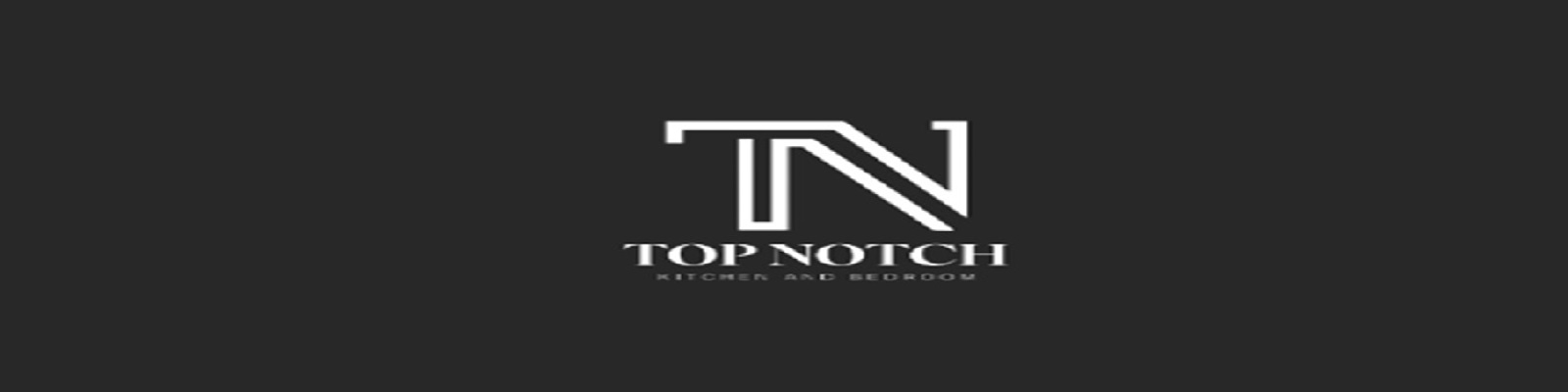 TOP NOTCH KITCHEN AND BEDROOMS LTD