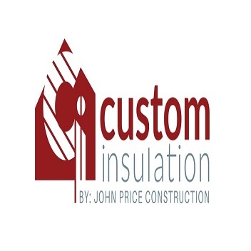 Custom Insulation by John Price Construction