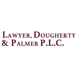 Lawyer, Dougherty &amp; Palmer, P.L.C.