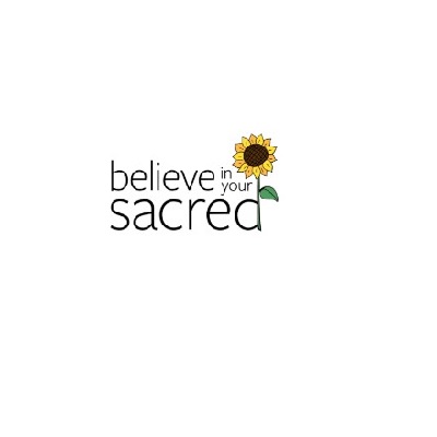 Believe In Your Sacred