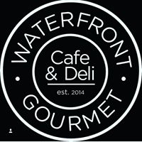 Waterfront Gourmet Cafe &amp; Deli