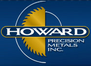Howard Precision Metals, Inc.