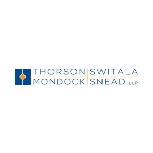 Thorson Switala Mondock &amp; Snead LLP
